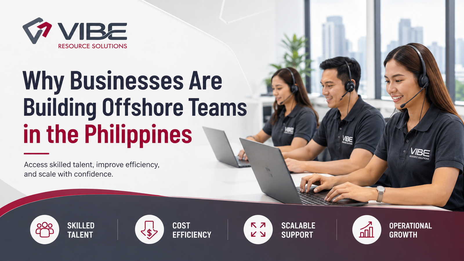 Why Businesses Are Building Offshore Teams in the Philippines